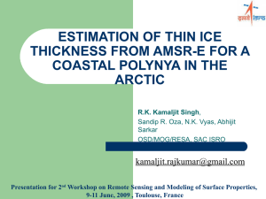 ESTIMATION OF THIN ICE THICKNESS FROM AMSR-E FOR A ARCTIC