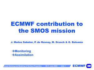 ECMWF contribution to the SMOS mission  ECMWF