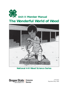 The Wonderful World of Wood Unit II Member Manual 4-H 4422