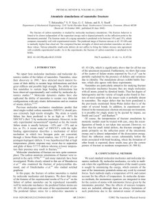 Atomistic simulations of nanotube fracture * T. Belytschko,