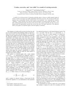 Crashes, recoveries, and ‘‘core shifts’’ in a model of evolving... * Sanjay Jain and Sandeep Krishna