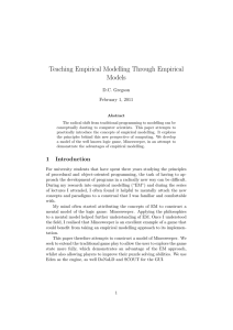 Teaching Empirical Modelling Through Empirical Models D.C. Gregson February 1, 2011