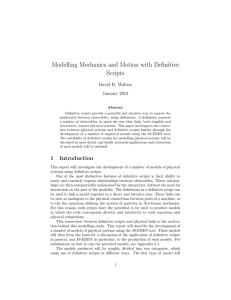 Modelling Mechanics and Motion with Definitive Scripts David R. Walton January 2013