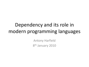 Dependency and its role in modern programming languages Antony Harfield 8