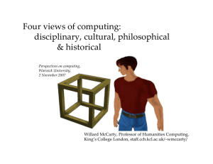 Four views of computing: disciplinary, cultural, philosophical &amp; historical