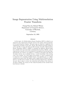 Image Segmentation Using Multiresolution Fourier Transform