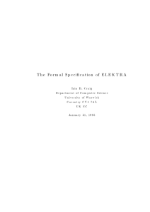 The Form al Sp ecication of EL E K T...