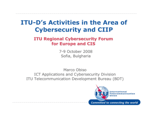 ITU-D’s Activities in the Area of Cybersecurity and CIIP