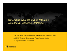 Defending Against Cyber Attacks : Defense &amp; Response Strategies