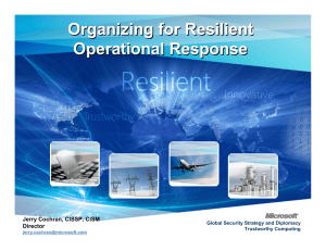 Organizing for Resilient Operational Response Click to edit Master text styles 