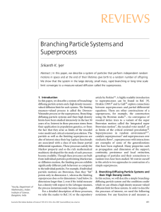 REVIEWS Branching Particle Systems and Superprocess Srikanth K. Iyer