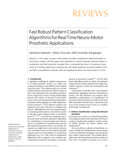 REVIEWS Fast Robust Pattern Classification Algorithms for Real Time Neuro-Motor Prosthetic Applications