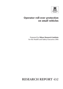 RESEARCH REPORT 432 Operator roll-over protection on small vehicles HSE