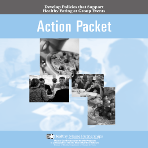 Action Packet Develop Policies that Support Healthy Eating at Group Events