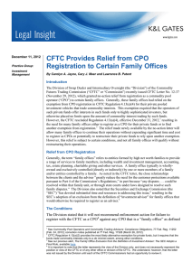 CFTC Provides Relief from CPO Registration to Certain Family Offices Introduction