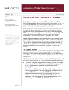 Antitrust and Trade Regulation Alert Hart-Scott-Rodino Thresholds to Decrease