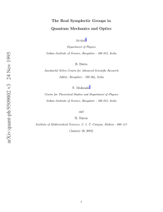 The Real Symplectic Groups in Quantum Mechanics and Optics Arvind B. Dutta
