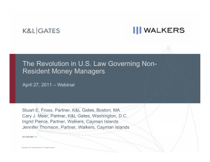 The Revolution in U.S. Law Governing Non- Resident Money Managers