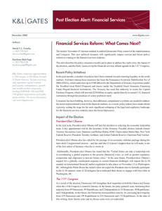 Post Election Alert: Financial Services Financial Services Reform: What Comes Next?