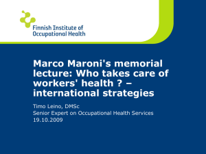 Marco Maroni's memorial lecture: Who takes care of workers' health ? –