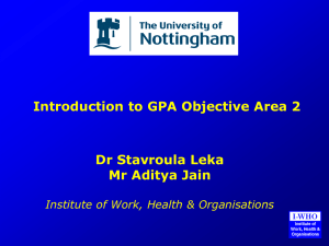 Introduction to GPA Objective Area 2 Dr Stavroula Leka Mr Aditya Jain