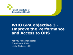 WHO GPA objective 3 - Improve the Performance and Access to OHS
