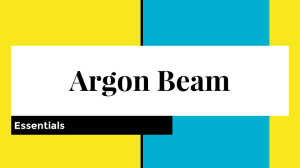Argon Beam Essentials