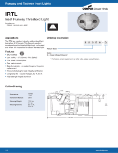 IRTL Inset Runway Threshold Light Runway and Taxiway Inset Lights Applications