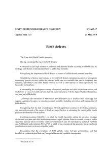 Birth defects  SIXTY-THIRD WORLD HEALTH ASSEMBLY WHA63.17