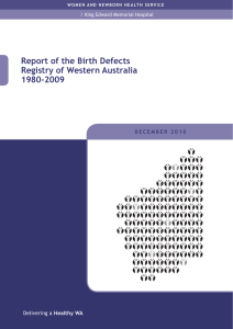 Report of the Birth Defects Registry of Western Australia 1980-2009 Delivering a