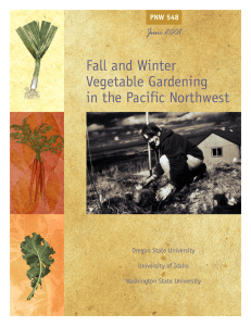 Fall and Winter Vegetable Gardening in the Pacific Northwest June 2001