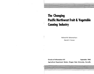 The Changing Pacific Northwest Fruit &amp; Vegetable Canning Industry