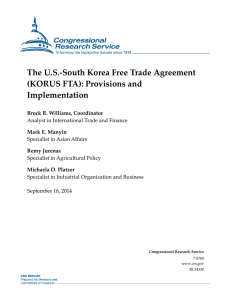 The U.S.-South Korea Free Trade Agreement (KORUS FTA): Provisions and Implementation