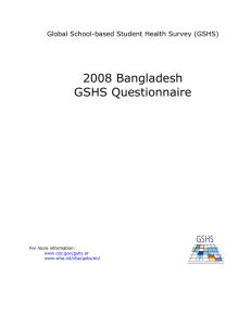 2008 Bangladesh GSHS Questionnaire Global School-based Student Health Survey (GSHS)
