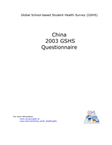 China 2003 GSHS Questionnaire Global School-based Student Health Survey (GSHS)