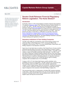 Capital Markets Reform Group Update Senator Dodd Releases Financial Regulatory