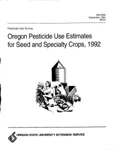 Oregon Pesticide Use Estimates for Seed and Specialty Crops, 1992