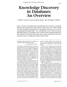 Knowledge Discovery in Databases: An Overview