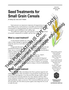 Seed Treatments  for Small Grain Cereals DATE.