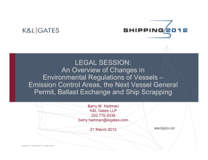 LEGAL SESSION: An Overview of Changes in Environmental Regulations of Vessels –