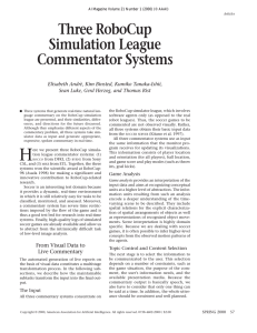 Three RoboCup Simulation League