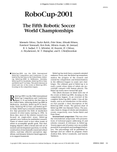 RoboCup-2001 The Fifth Robotic Soccer World Championships