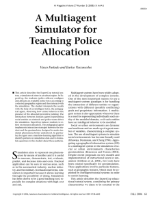 A Multiagent Simulator for Teaching Police Allocation