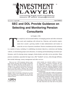 T SEC and DOL Provide Guidance on Selecting and Monitoring Pension Consultants