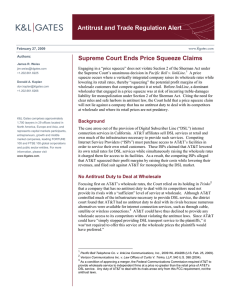 Antitrust and Trade Regulation Alert Supreme Court Ends Price Squeeze Claims