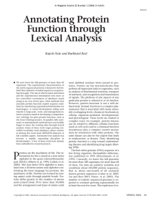 Annotating Protein Function through Lexical Analysis Rajesh Nair and Burkhard Rost