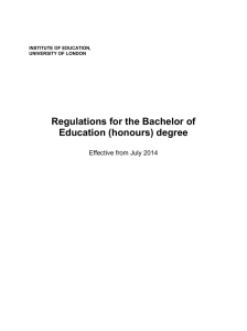 Regulations for the Bachelor of Education (honours) degree Effective from July 2014