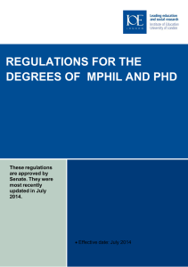 REGULATIONS FOR THE DEGREES OF  MPHIL AND PHD  These regulations