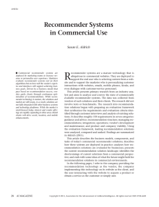 R Recommender Systems in Commercial Use Susan E. Aldrich