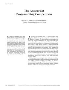 A The Answer Set Programming Competition Francesco Calimeri, Giovambattista Ianni,